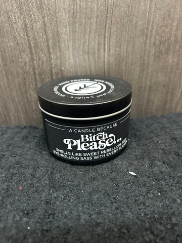 Bitch Please Candle