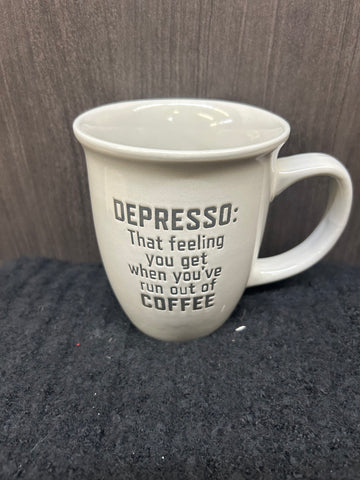 DEPRESSO: THAT FEELING YOU GET WHEN YOU'VE RUN OUT OF COFFEE