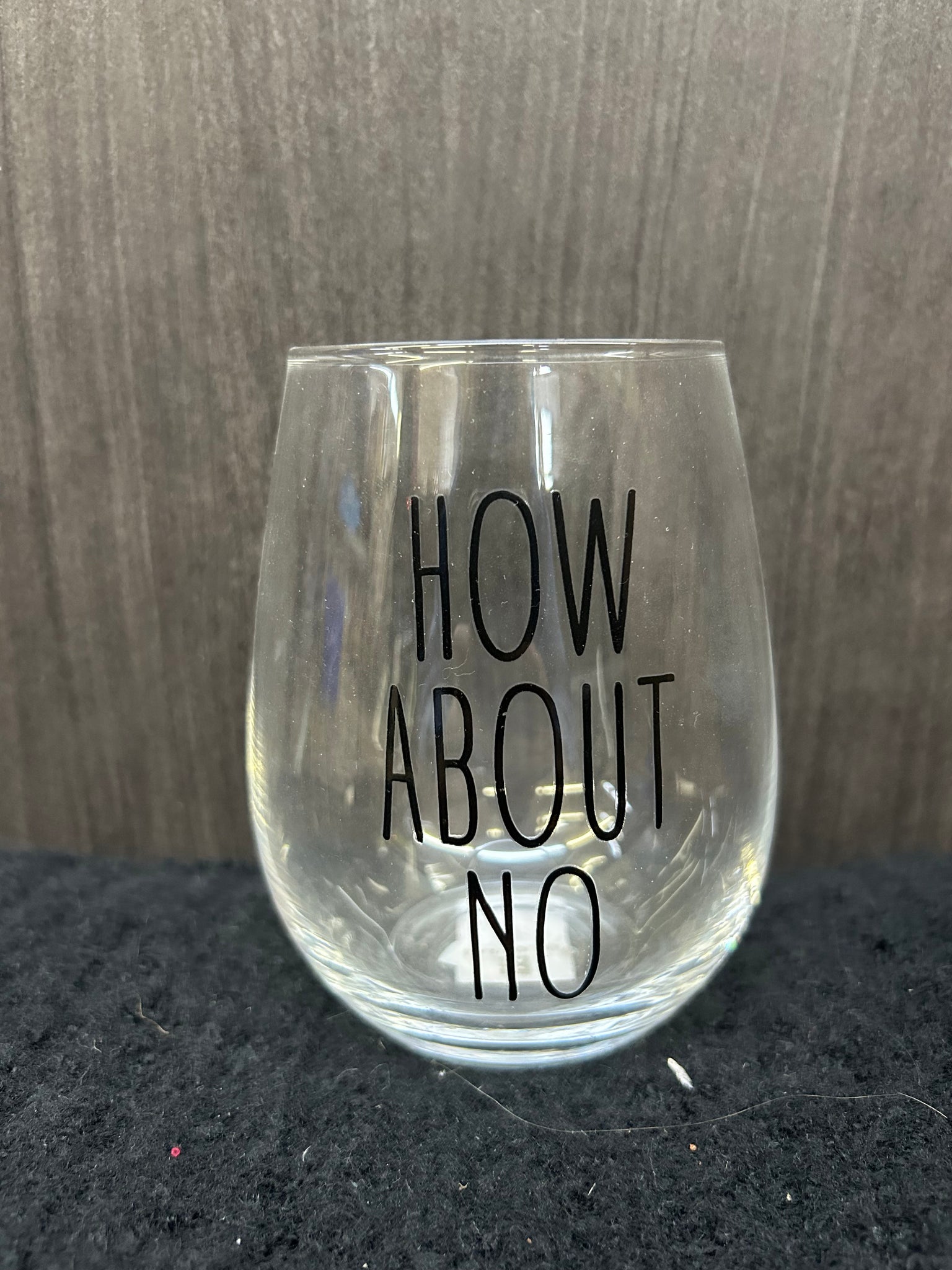 How About No Wine Glass