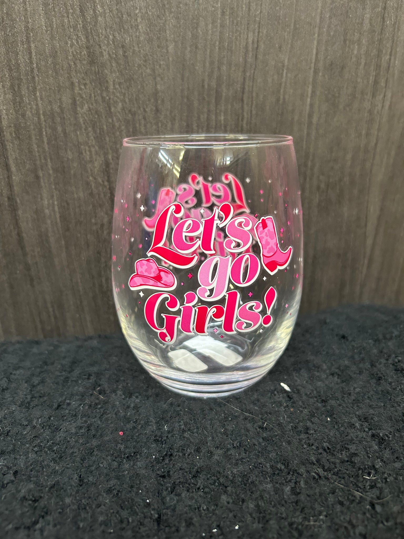 Let's go Girls! Wine Glass