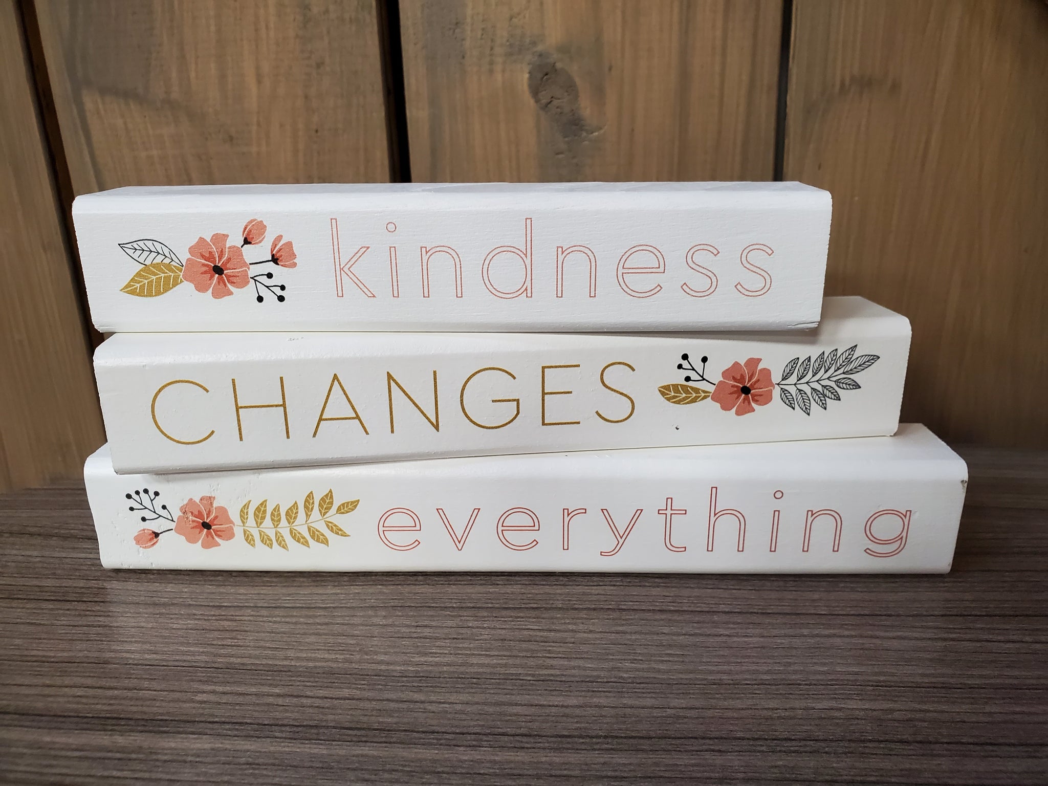 Kindness Changes Everything Shelf Sitter