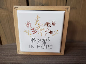 Be Joyful in Hope Decoration