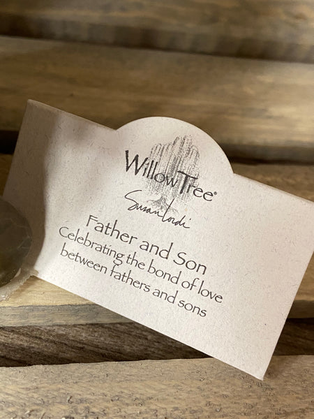 Willow Tree- Father and Son
