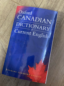 Oxford Canadian Dictionary or current English